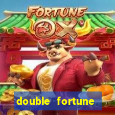 double fortune minutos pagantes